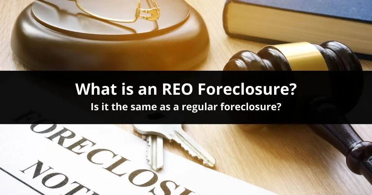 What Is An REO Foreclosure?