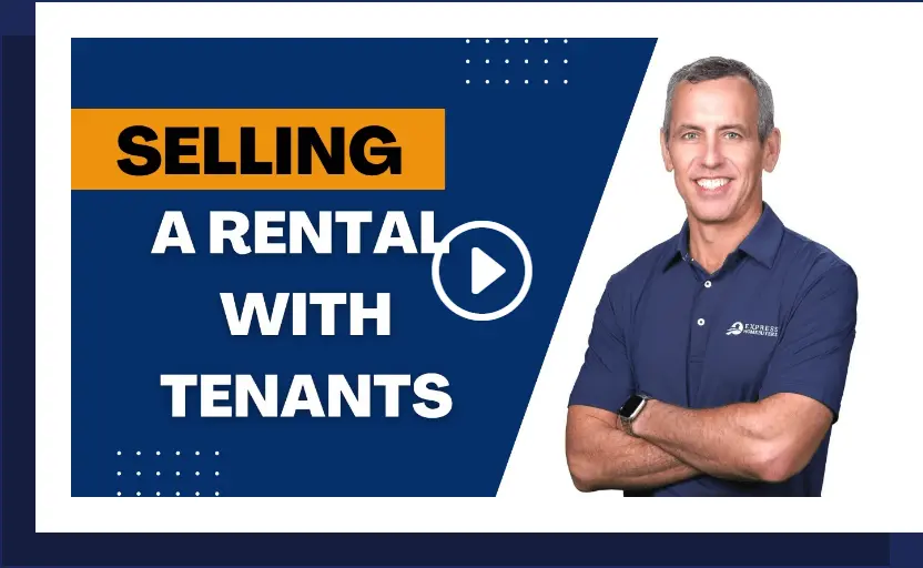 Selling A Rental With Tenants
